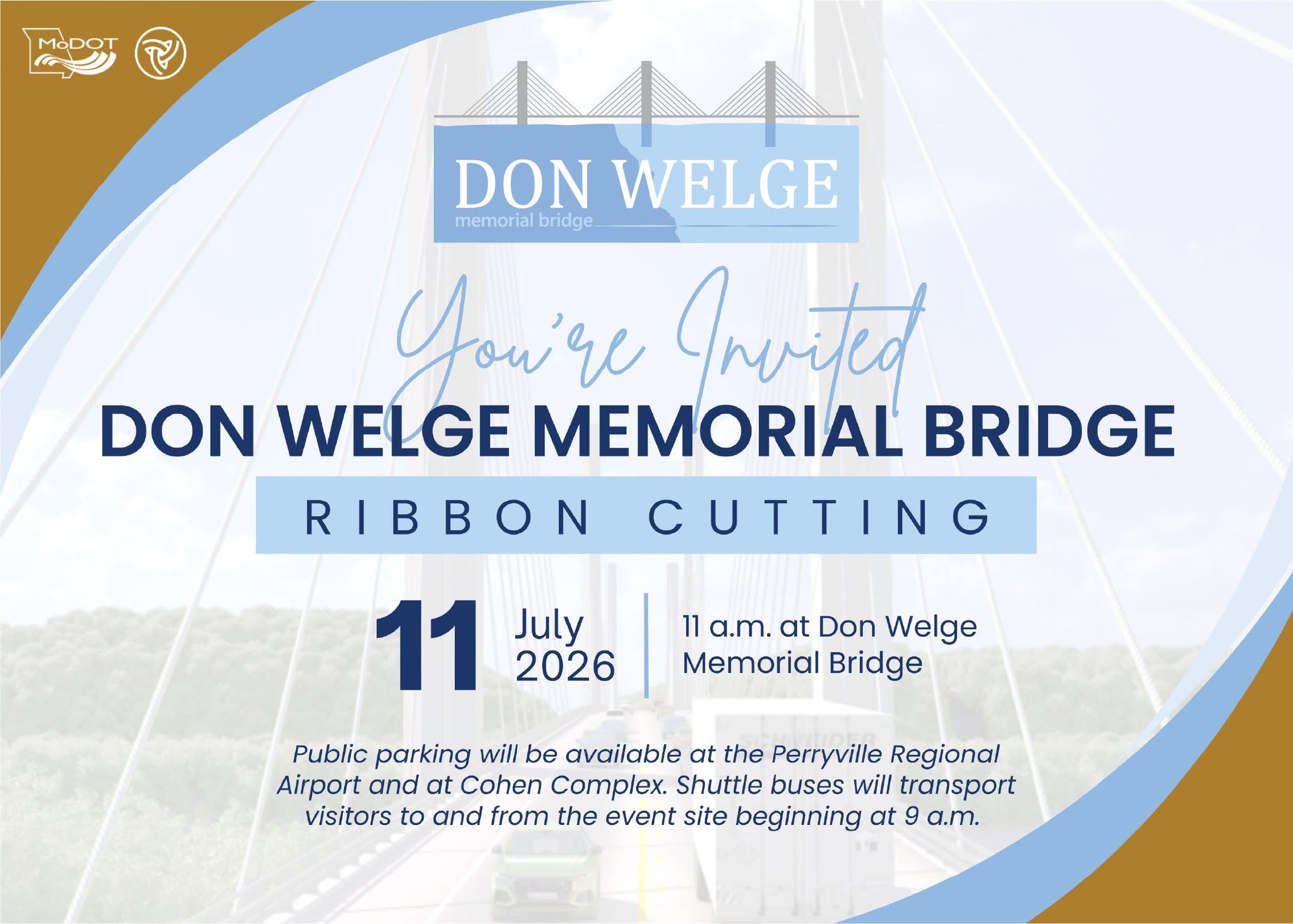 Invitation to Don Welge Memorial Bridge Ribbon Cutting Ceremony on July 11, 2026 beginning at 11 a.m.