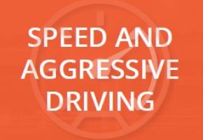Speed and Aggressive Driving
