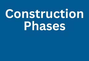 Blue background, white text: Construction Phases