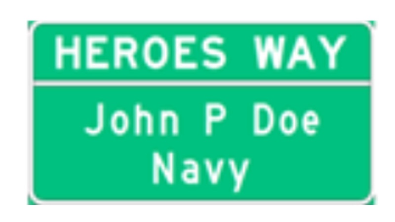 heroes way designation sample sign
